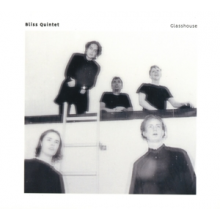 Bliss Quintet - Glasshouse