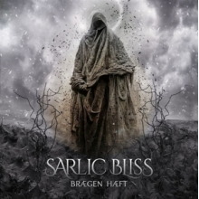 Sarlic Bliss - Braegn Haeft