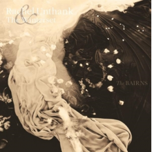 Rachel Unthank & the Winterset - Bairns