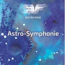Big Band De L'oeuf - Astro-Symphonie