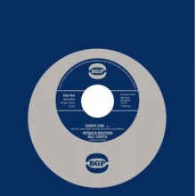 Curtis, Fatback Brother Bill - Dance Girl/Keep On Brother Keep On