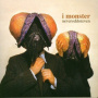 I Monster - Neveroddoreven (Remodelle