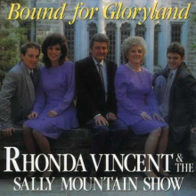 Vincent, Rhonda - Bound For Gloryland