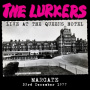 Lurkers - Live At the Queens Hotel