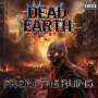 Death Earth - From the Ruins
