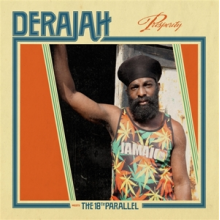 Derajah Meets the 18th Paralllel - Prosperity