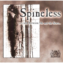 Spineless - A Talk Between Me and the Stars