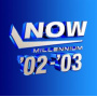 V/A - Now-Millennium 2002-2003