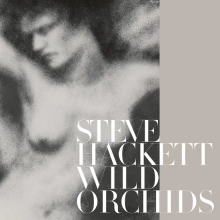 Hackett, Steve - Wild Orchids (Vinyl Re-Issue 2023)
