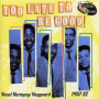 V/A - Too Late To Be Good -26tr
