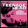 Teenage Head - With Marky Ramone