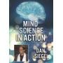 Movie - Mind Science In Action; Dan Siegel