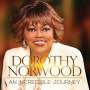 Norwood, Dorothy - An Incredible Journey
