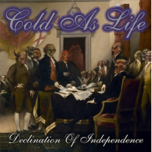 Cold As Life - Declination of Independence (2023 M