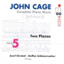 Schleiermacher, Steffen & Josef Christof - John Cage: Complete Piano Music Vol. 5 - Two Pianos