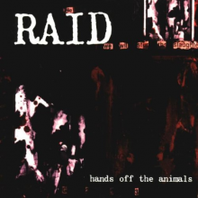 Raid - Hands Off the Animals