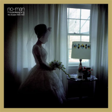 No-Man - Housekeeping - the Oli Years 1990-1994