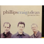 Phillips Craig & Dean - Greatest Hits