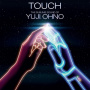 V/A - Touch: the Sublime Sound of Yuji Ohno