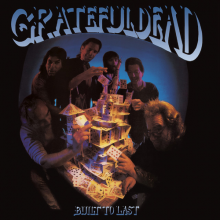 Grateful Dead - Built To Last