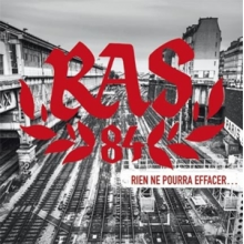 R.A.S. 84 - Rien Ne Pourra Effacer...