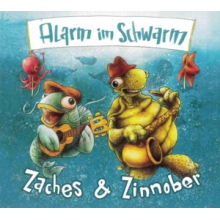 Zaches & Zinnober - Alarm In Schwarm