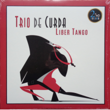 Trio De Curda - Liber Tango
