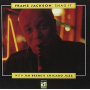 Jackson, Franz - Snag It