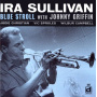 Sullivan, Ira - Blue Stroll