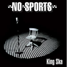 No Sports - King Ska