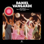 Vangarde, Daniel - Vaults of Zagora Records Mastermind (1971-1984)