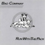 Bad Company - Run With the Pack