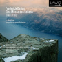 Elder, Mark / Bergen Philharmonic Orchestra - Frederick Delius Eine Messe Des Lebens (A Mass of Life)