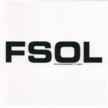 Future Sound of London - Environment 7.003