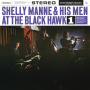 Manne, Shelly & His Men - At the Black Hawk Vol.1
