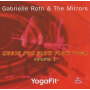 Roth, Gabrielle - Music For Slow Flow..-1