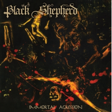Black Shepherd - Immortal Aggression