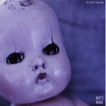 Fullam, Elliott - What's Wrong