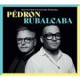 Pierrick Pedron & Gonzalo Rubalcaba - Pedron Rubalcaba