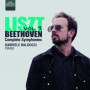 Baldocci, Gabriele - Liszt-Beethoven: Complete Symphonies Vol. 3