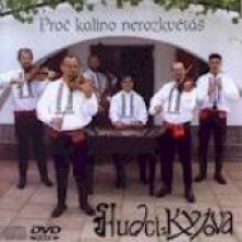 Hudci Z Kyiova - Proc Kalino Nerozkvetas