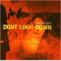 Don't Look Down - Fear In Love