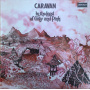 Caravan - In the Land of Grey and Pink