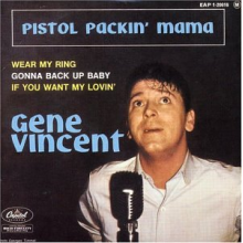 Vincent, Gene - Pistol Packin' Mama -4tr-