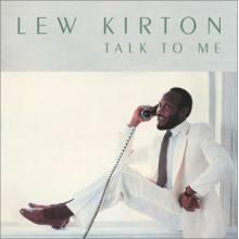 Kirton, Lew - Talk To Me