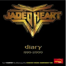 Jaded Heart - Diary 1990-2000