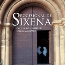 Capella De Ministrers - Procesional De Sixena