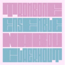 Claerhout, Nabou -Trombone Ensemble- - Trombone Ensemble Nabou Claerhout