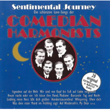 Comedian Harmonists - Sentimental Journey