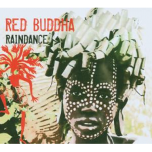 Red Buddha - Raindance